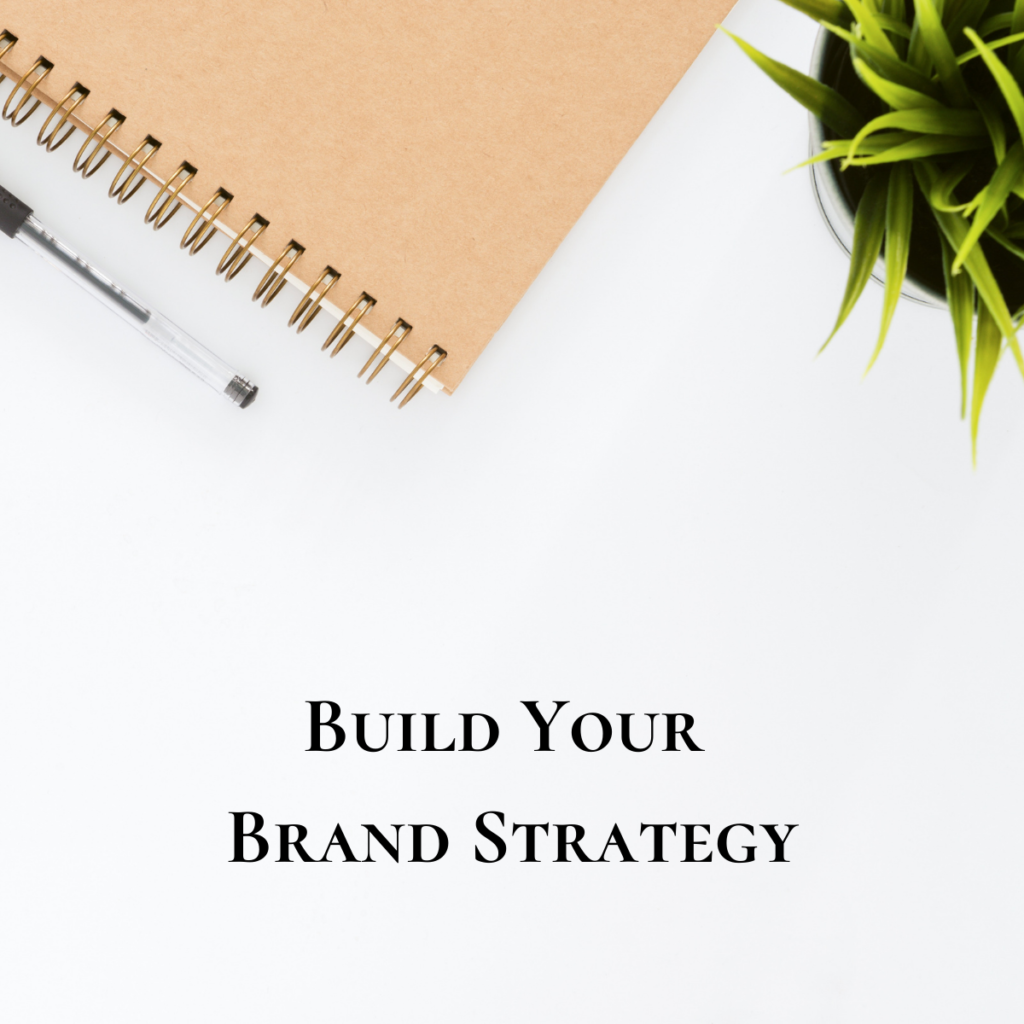 Build your Brand Strategy